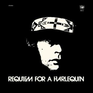 Requiem for a Harlequin