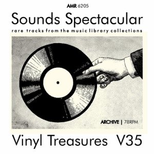อัลบัม Sounds Spectacular: Vinyl Treasures, Volume 35 ศิลปิน Various Artists