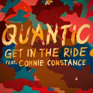 Quantic的專輯Get In The Ride (feat. Connie Constance)