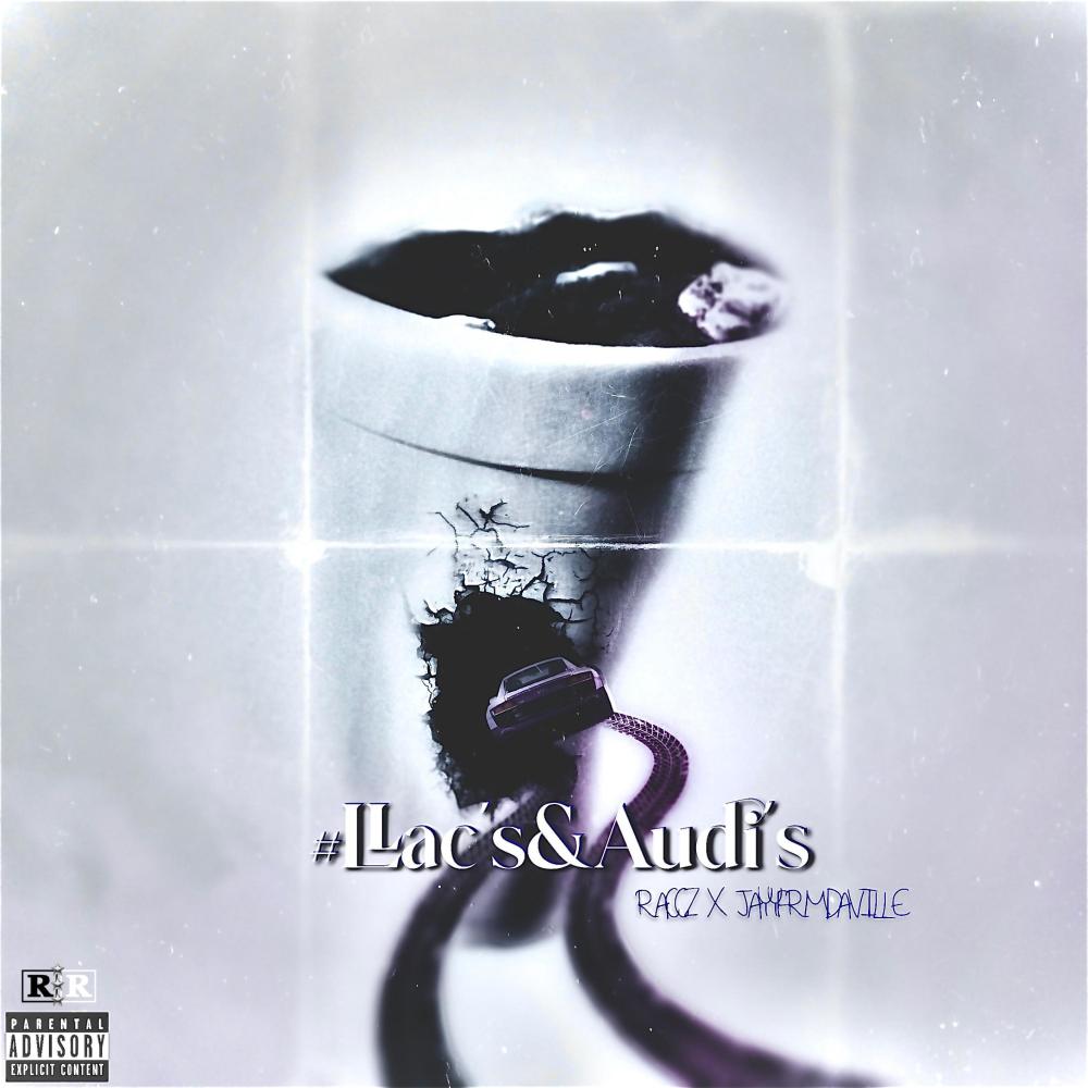 #LLac's&Audi's (feat. Jayyfrmdaville) (Explicit)