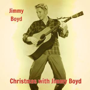 Jimmy Boyd的专辑Christmas with Jimmy Boyd