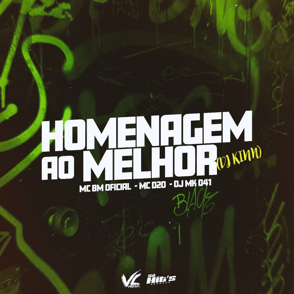 Homenagem ao Melhor (Dj Kinn|Explicit)
