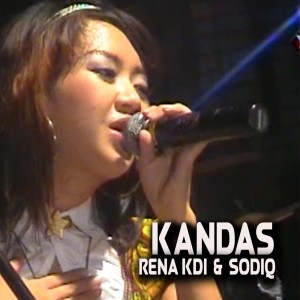 Dengarkan Kandas (Explicit) lagu dari Rena Kdi & Sodik dengan lirik