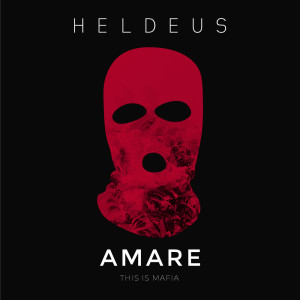 收聽Heldeus的Amare歌詞歌曲