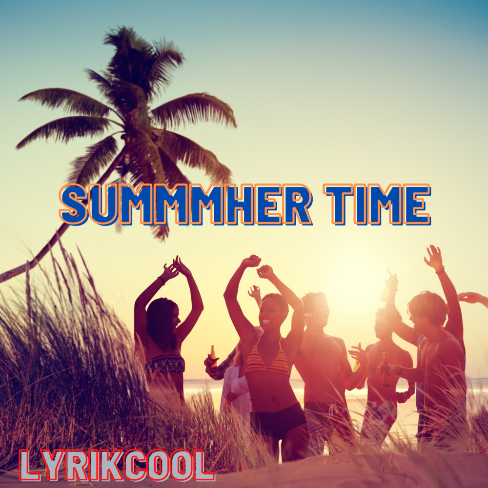 Summmher Time