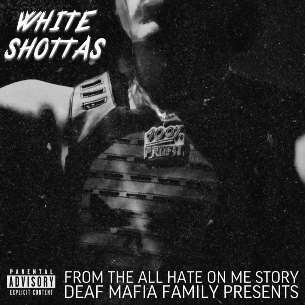 White Shottas (Explicit)