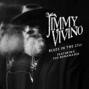 ดาวน์โหลดและฟังเพลง Blues In The 21st พร้อมเนื้อเพลงจาก Jimmy Vivino