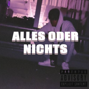 Album Alles Oder Nichts (Explicit) oleh Jackson