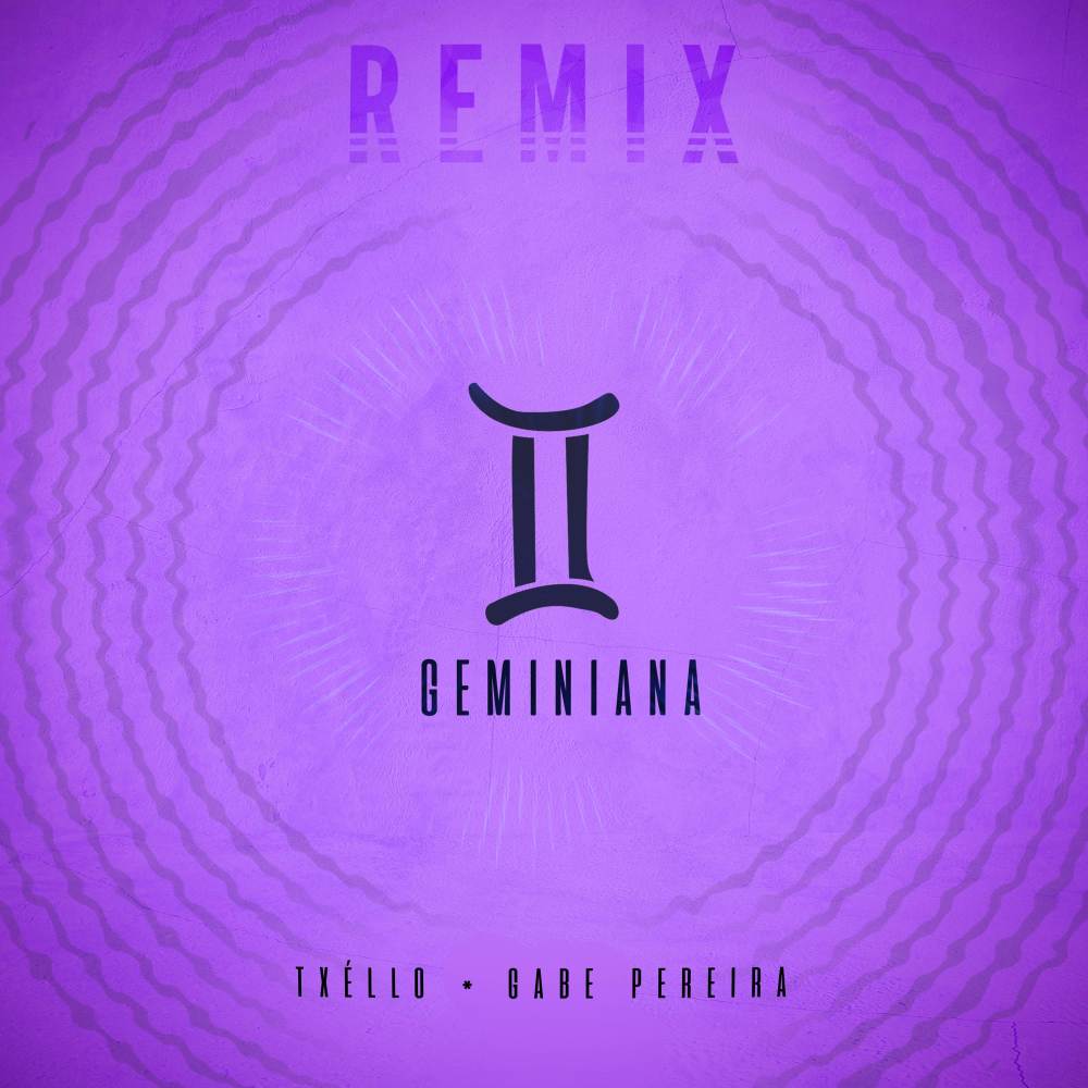 GEMINIANA (Remix)