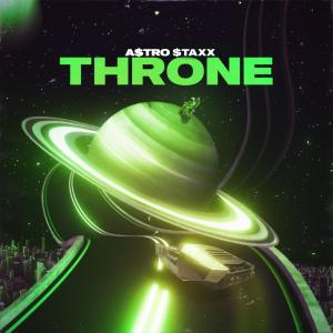 收听A$tro $taxx的Throne (Explicit)歌词歌曲