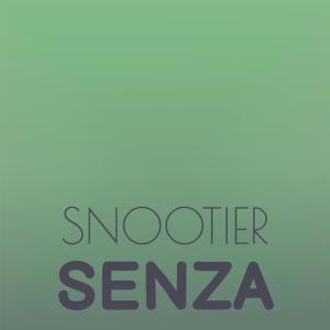 Album Snootier Senza from Various