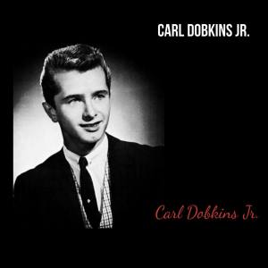 Carl Dobkins Jr.的專輯Carl Dobkins Jr.