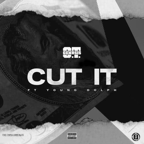 Cut It (feat. Young Dolph) (Explicit)