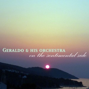 Album On The Sentimental Side from Geraldo & His Orchestra