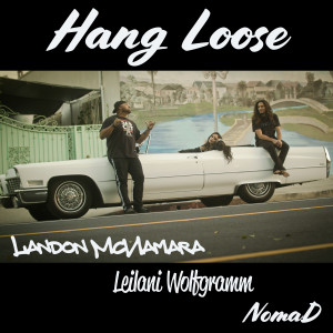 Nomad的專輯Hang Loose