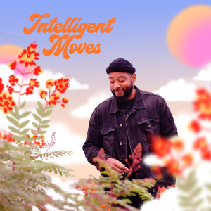 收聽JaRon Marshall的Intelligent Moves歌詞歌曲