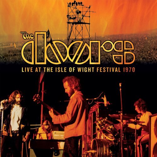 Break On Through (To The Other Side) [Live At Isle Of Wight Festival 1970] (Live At Isle Of Wight Festival 1970)