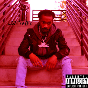 收聽Lil'Traffic的More Life (Explicit)歌詞歌曲