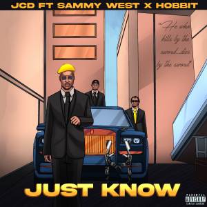 收聽J.C.D的JUST KNOW (Single|Explicit)歌詞歌曲