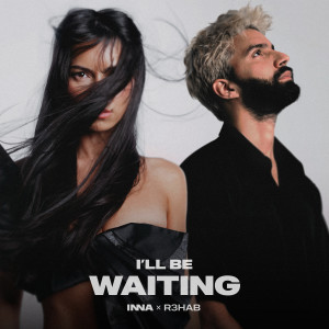 Inna的專輯I'll Be Waiting