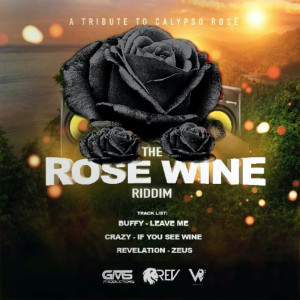 GMS PRODUCTIONS的專輯Rose Wine Riddim