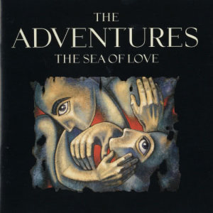 ดาวน์โหลดและฟังเพลง Drowning in the Sea of Love พร้อมเนื้อเพลงจาก The Adventures