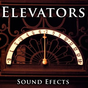 อัลบัม Elevators Sound Effects ศิลปิน Sound Ideas