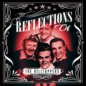 ดาวน์โหลดและฟังเพลง Time Waits for No One พร้อมเนื้อเพลงจาก The Hilltoppers