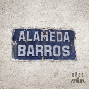 ดาวน์โหลดและฟังเพลง Alameda Barros พร้อมเนื้อเพลงจาก Cães de Pavlov