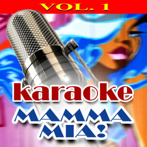 收聽Snappers的Mamma Mia歌詞歌曲