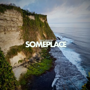 Listen to Someplace song with lyrics from Max Maikon