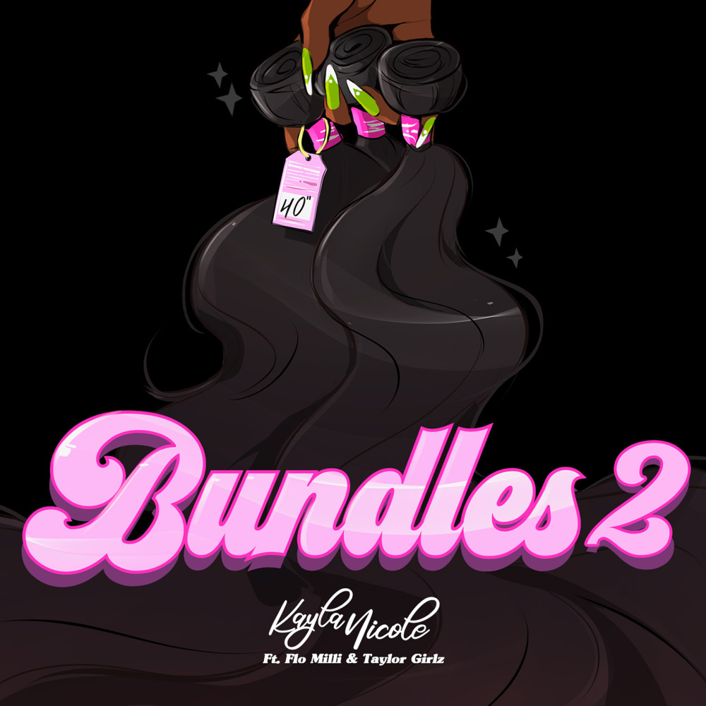 Bundles 2 (feat. Flo Milli, Taylor Girlz) (Explicit)