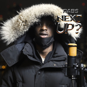 Listen to Next Up - S5-E23 (Explicit) song with lyrics from Pabs