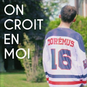 Benoît Dorémus的專輯On croit en moi