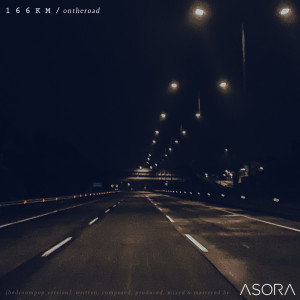 Album 166KM /ontheroad (bedroompop version) oleh Asora