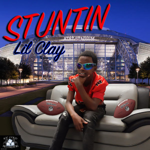 Lil Clay的專輯Stuntin