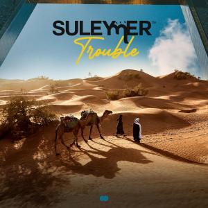Album Trouble oleh Suleymer
