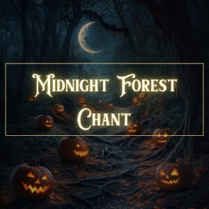 的專輯Midnight Forest Chant