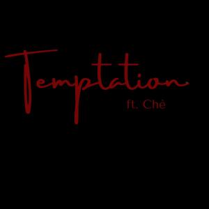 LGN的專輯Temptation (feat. Chè) [Radio Edit]