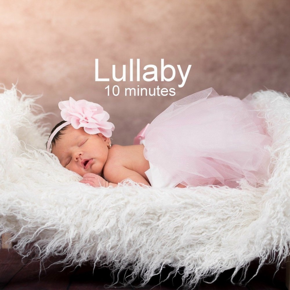 Lullaby (10 Minutes)