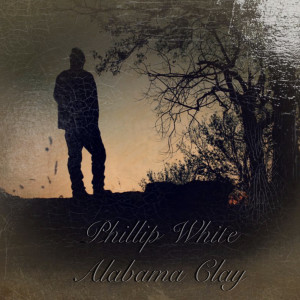 Phillip White的專輯Alabama Clay