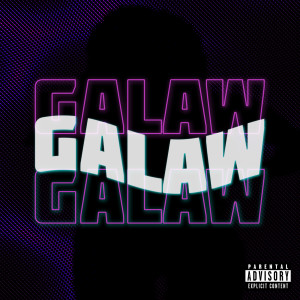 Listen to Galaw (Explicit) song with lyrics from Rish Mel