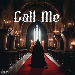 อัลบัม CALL ME ศิลปิน Sinner