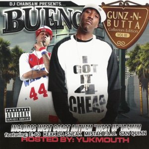 ดาวน์โหลดและฟังเพลง West Coast Blend (DJ Chainsaw Mix) (Explicit) (DJ Chainsaw Mix|Explicit) พร้อมเนื้อเพลงจาก Bueno