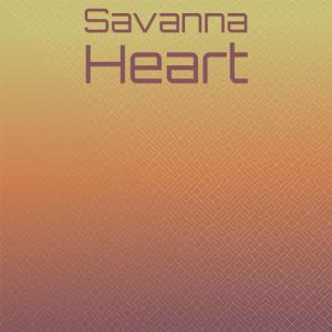 Album Savanna Heart oleh Various