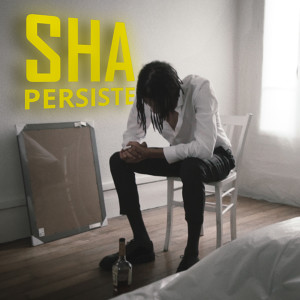 收听Sha的Persiste歌词歌曲