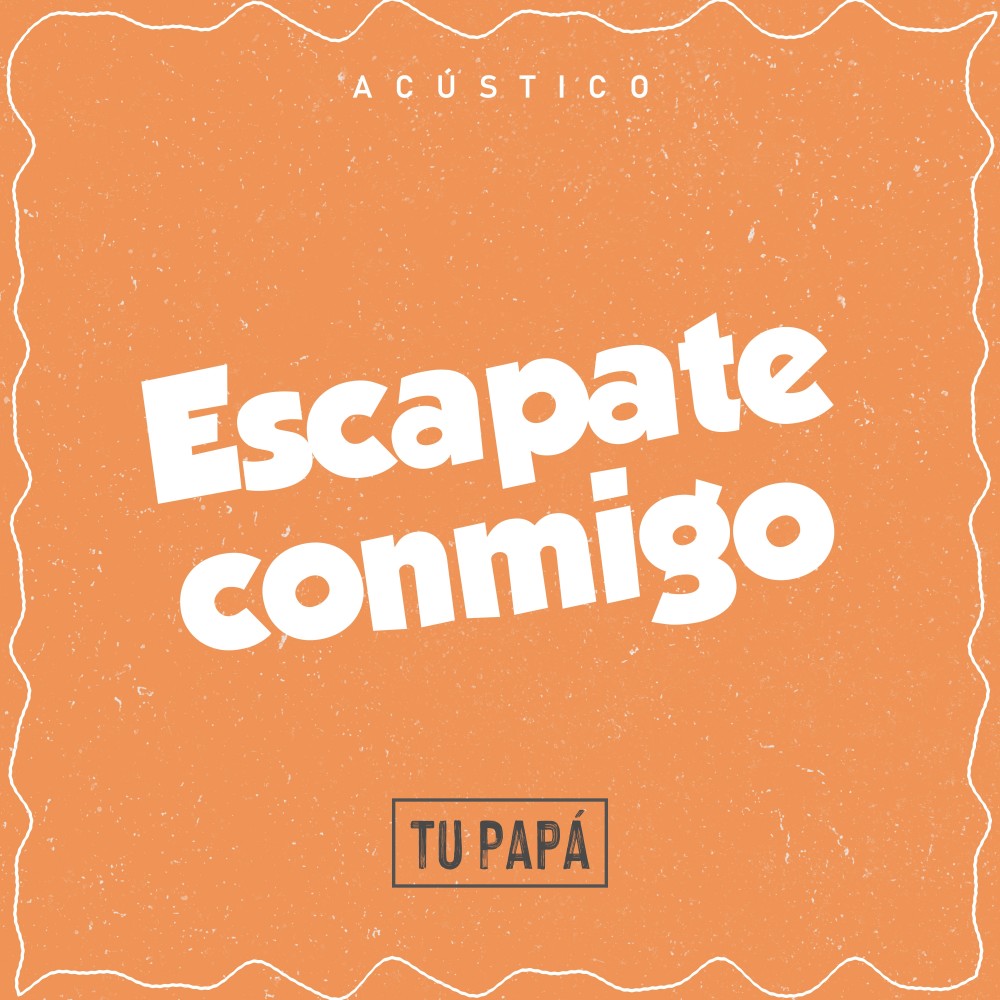 Escapate Conmigo (Acustico)