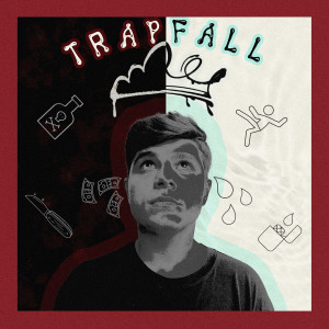 Album TrapFall (Explicit) from 