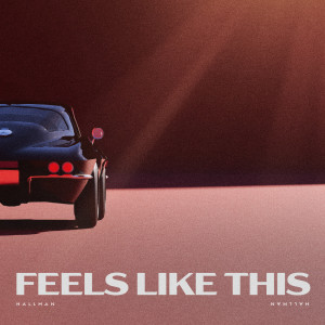 อัลบัม Feels like This ศิลปิน Hallman