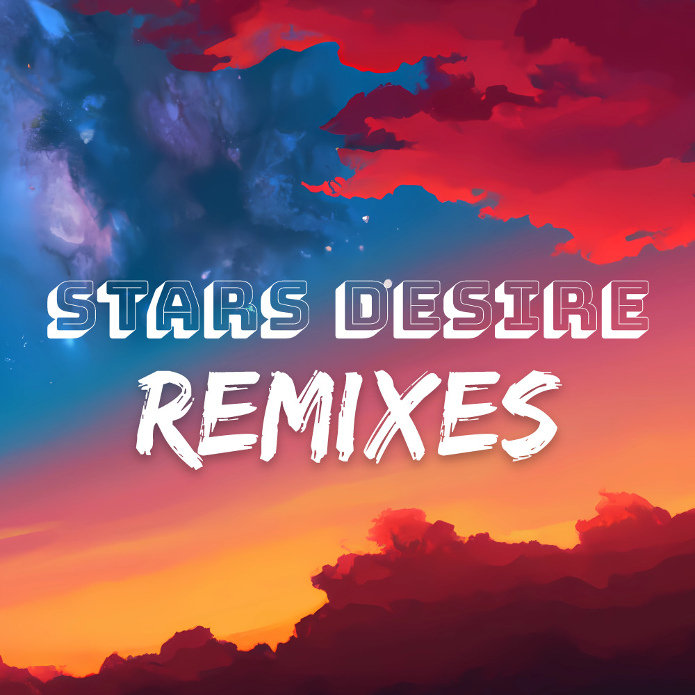 Stars Desire (Isra Remix)